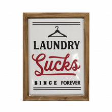  Framed Laundry Sucks Sign