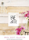 Be Still Brush Script | Textured Cotton Canvas Art Print