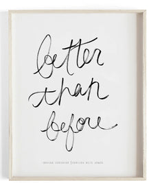  Better Than Before | Textured Cotton Canvas Art Print Available in Lar Scale Sizes